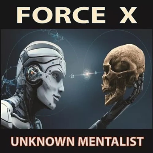 Force X by Unknown Mentalist - Click Image to Close