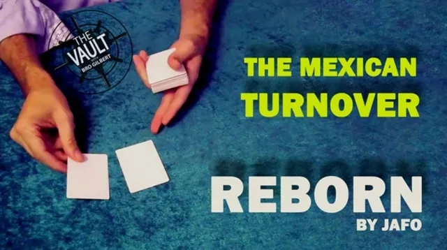 The Vault - The Mexican Turnover: Reborn by Jafo - Click Image to Close