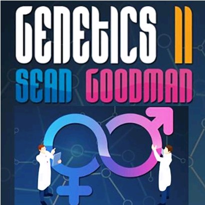 Genetics II by Sean Goodman - Click Image to Close