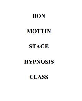 Don Mottin - Stage Hypnosis Class - Click Image to Close