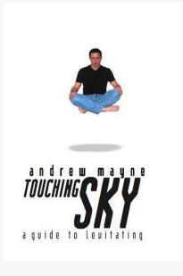 Andrew Mayne - Touching the Sky - Click Image to Close