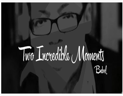 Bebel - Two Incredible Moments - Click Image to Close
