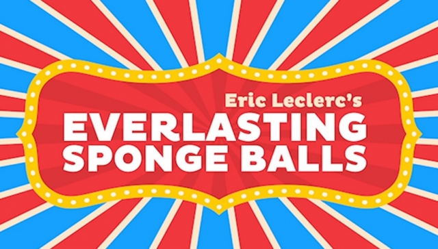 Everlasting Sponge Balls (Online Instructions) by Eric Leclerc - Click Image to Close