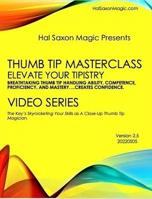 Thumb Tip Handling Masterclass by Hal McClamma - Click Image to Close