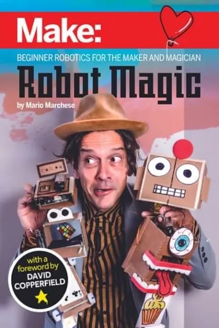 Mario Marchese - Robot Magic By Mario Marchese - Click Image to Close