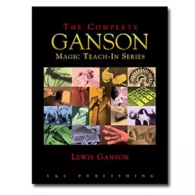 The Complete Ganson Teach-In Series by Lewis Ganson and L&L Publ - Click Image to Close