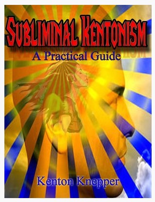 Kenton Knepper - Subliminal Kentonism - Click Image to Close