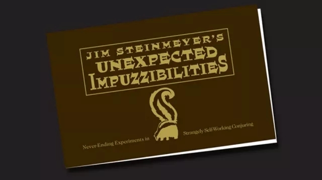 Unexpected Impuzzibilities by Jim Steinmeyer - Click Image to Close