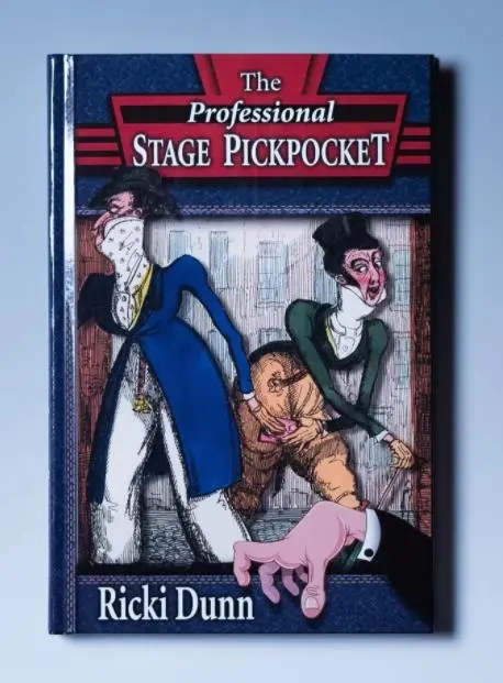 Professional Stage Pickpocket by Ricki Dunn - Click Image to Close