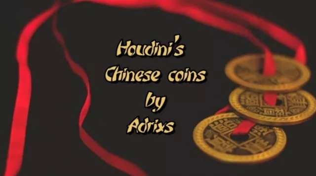 Houdini's Chinese Coins by Adrian Ferrando - Click Image to Close