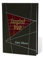Eric Mead - Tangled Web - Click Image to Close