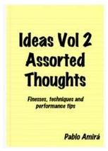 Ideas Vol 2: Assorted Thoughts by Pablo Amira - Click Image to Close