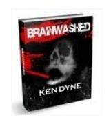 Ken Dyne - Brainwashed - Click Image to Close