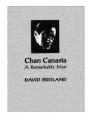 David Britland - Chan Canasta - A Remarkable Man Vol. 1 - Click Image to Close