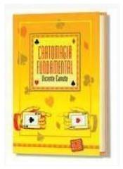 Vicente Canuto - Cartomagia Fundamental - Click Image to Close